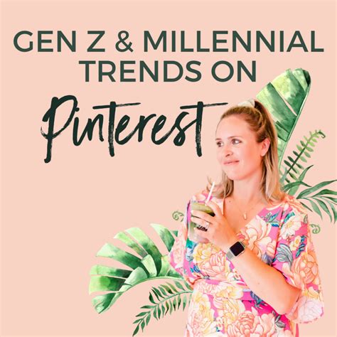 pinterest for teens|pinterest gen z teens.